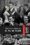 El fil de plata | 9788466406161 | Baulenas, Lluís-Anton
