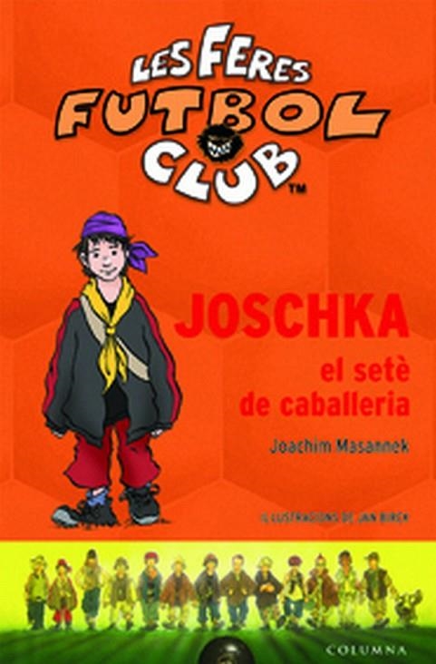 Joschka, el setè de cavalleria | 9788466407342 | Masannek, Joachim