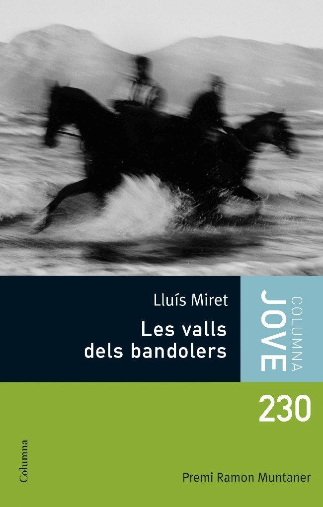 Les valls dels bandolers | 9788466408769 | Miret Pastor, Lluís