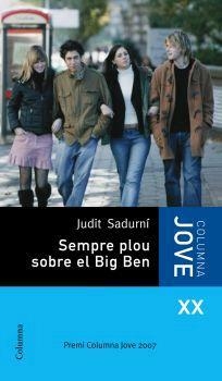 Sempre plou sobre el Big Ben | 9788466407991 | Sadurní Auge, Judit