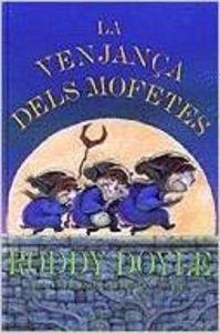 La venjança dels mofetes | 9788466400084 | Doyle, Roddy;Caraben Van Der Meer, Armand