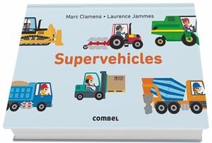 Supervehicles | 9788491012597 | Clamens, Marc;Jammes, Laurence