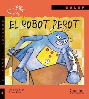 El robot Perot | 9788478644766 | Prat Pla, Àngels;Prats, Àngels