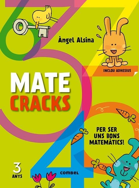 Matecracks Per ser uns bons matemàtics 3 anys | 9788498259711 | Alsina Pastells, Àngel