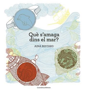 Què s'amaga dins el mar? | 9788490345030 | Bestard Vilà, Aina