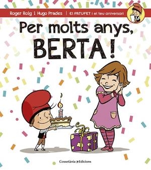 Per molts anys, Berta! | 9788490344552 | Roig César, Roger