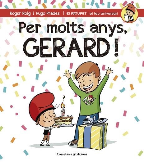 Per molts anys, Gerard! | 9788490344323 | Roig César, Roger