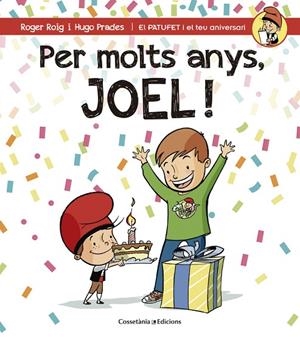 Per molts anys, Joel! | 9788490344347 | Roig César, Roger