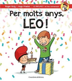Per molts anys, Leo! | 9788490346556 | Roig César, Roger