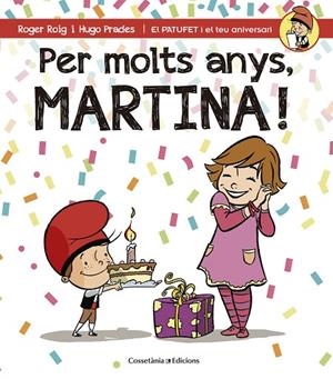 Per molts anys, Martina! | 9788490343944 | Roig César, Roger