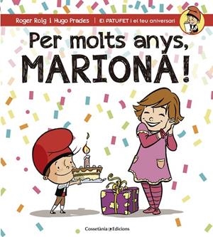 Per molts anys, Mariona! | 9788490345795 | Roig César, Roger
