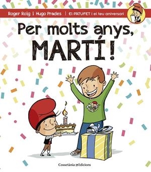 Per molts anys, Martí! | 9788490344248 | Roig César, Roger
