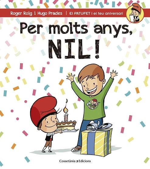 Per molts anys, Nil! | 9788490344354 | Roig César, Roger