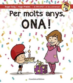 Per molts anys, Ona! | 9788490344538 | Roig César, Roger