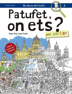 Patufet, on ets? Per pintar | 9788490344057 | Roig Prades, Roger