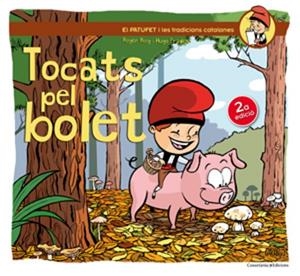 Tocats pel bolet | 9788490342558 | Roig Cèsar, Roger