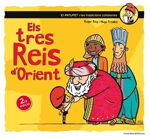 Els tres Reis d'Orient | 9788490342732 | Roig, Roger;Prades, Hugo