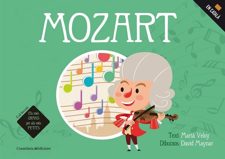 Mozart | 9788490345740 | Veloy Planas, Marià;Maynar Gálvez, David