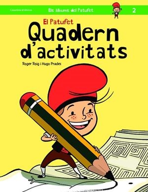 El Patufet. Quadern d'activitats | 9788490343319 | Roger, Roig