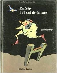 EN ZIP I EL XAI DE LA SON | 9788423321643 | Pla Santamans, Immaculada;Ganges Garriga, Montserrat