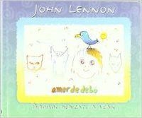 AMOR DE DEBO | 9788423331819 | Lennon, John