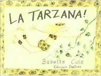 LA TARZANA | 9788423322756 | Cole, Babette