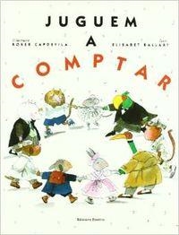 JUGUEM A COMPTAR | 9788423321490 | Capdevila, Roser;Ballart Capdevila, Elisabet