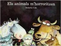ELS ANIMALS M'HORRORITZEN | 9788423332359 | Cole, Babette