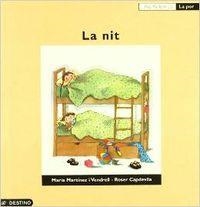 LA NIT | 9788423314560 | Martínez Vendrell, Maria;Capdevila, Roser