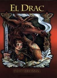 El drac | 9788477208419 | BERGSMA, JODY