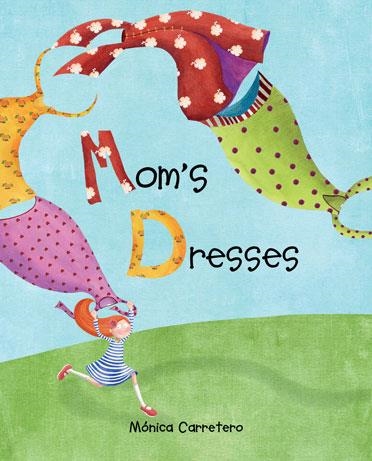 Mom's Dresses | 9788416147748 | Carretero, Mónica