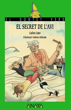 El secret de l ' avi | 9788469834169 | Cano, Carles