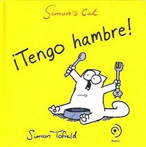 ¡Tengo hambre! | 9788415355557 | Tofield, Simon