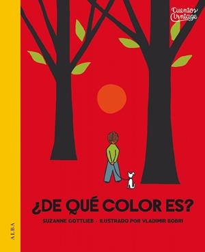 ¿De qué color es? | 9788490653388 | Gottlieb, Suzanne