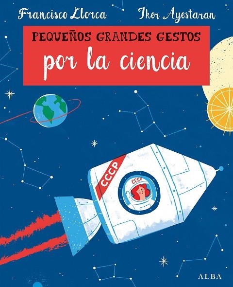 Pequeños Grandes Gestos por la ciencia | 9788490654330 | Llorca, Francisco