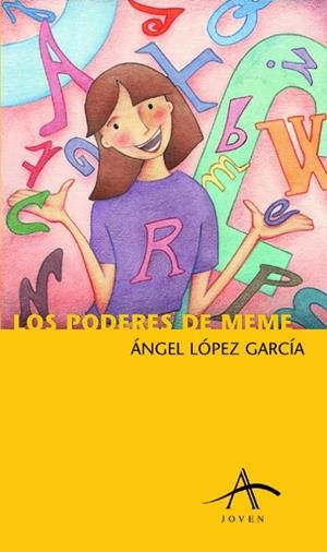Los poderes de Meme | 9788484281443 | López García, Ángel