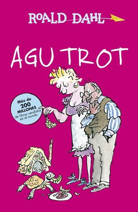 Agu Trot (Colección Alfaguara Clásicos) | 9788420482965 | Dahl, Roald