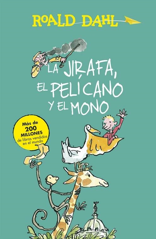 La Jirafa, el Pelícano y el Mono (Colección Alfaguara Clásicos) | 9788420482927 | Dahl, Roald