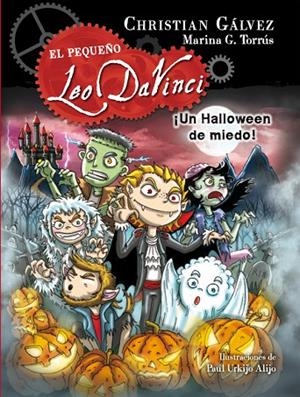 ¡Un Halloween de miedo! (El pequeño Leo Da Vinci 7) | 9788420488080 | Gálvez, Christian