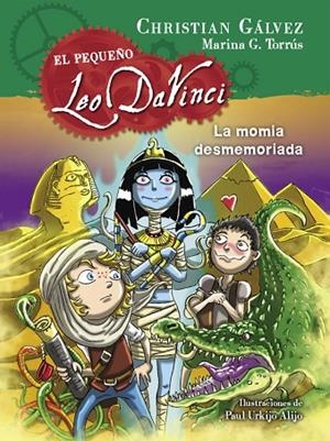 La momia desmemoriada (El pequeño Leo Da Vinci 6) | 9788420419053 | Gálvez, Christian