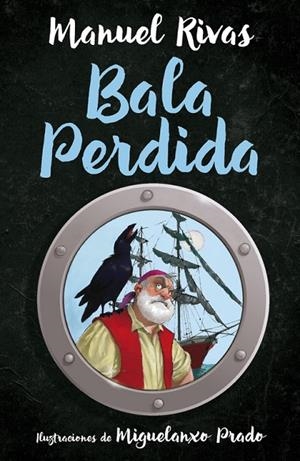 Bala Perdida | 9788420483931 | Rivas, Manuel