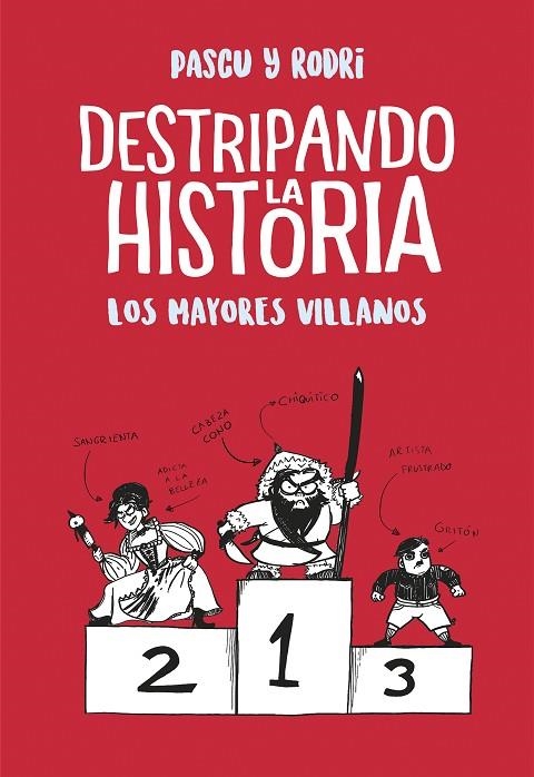 Los mayores villanos (Destripando la historia) | 9788420487786 | Septien, Rodrigo;Pascual, Alvaro