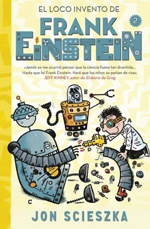 El loco invento de Frank Einstein (Serie Frank Einstein 2) | 9788420488165 | Scieszka, Jon