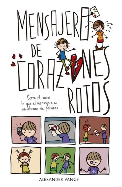 Mensajero de corazones rotos | 9788420415789 | Alexander Vance