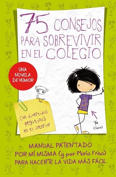 75 Consejos para sobrevivir en el colegio (Serie 75 Consejos 1) | 9788420410999 | Frisa, María