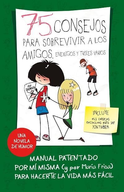 75 consejos para sobrevivir a los amigos, enemigos y troles varios (Serie 75 Consejos 10) | 9788420487281 | Frisa, María