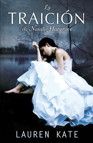 La traición de Natalie Hargrove (The Betrayal of Natalie Hargrove) | 9788420406220 | Kate, Lauren