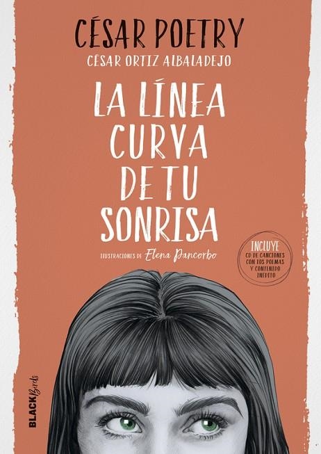 La línea curva de tu sonrisa (Colección #BlackBirds) | 9788420486819 | Poetry, César