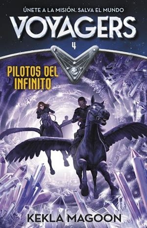 Pilotos del infinito (Serie Voyagers 4) | 9788420482231 | Magoon, Kekla