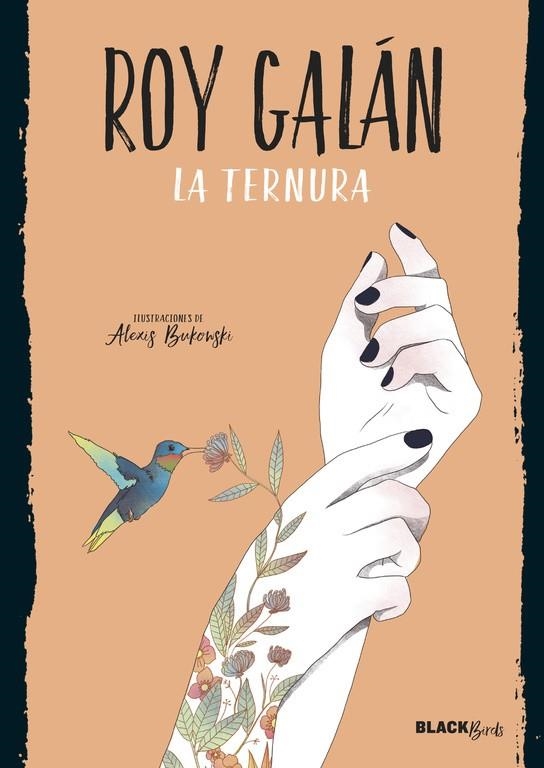 La ternura (Colección #BlackBirds) | 9788420486727 | Galán, Roy